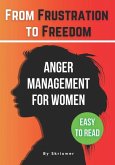 The Anger Management Self-Help Book for Women