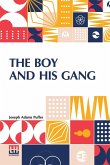 The Boy And His Gang The Boy And His Gang