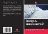 Aplicações de aprendizagem automática na previsão da resistência do betão Aplicações de aprendizagem automática na previsão da resistência do betão
