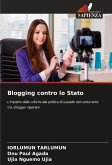 Blogging contro lo Stato Blogging contro lo Stato
