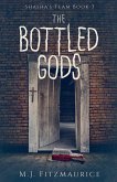 The Bottled Gods