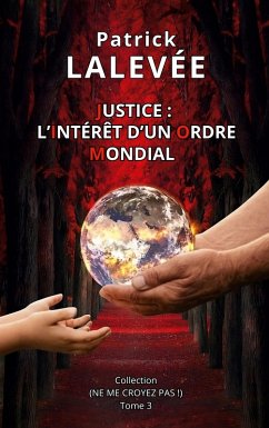 Cover Justice: L'Intérêt d'un Ordre Mondial (eBook, ePUB)