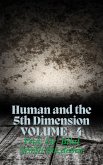 Human and the 4th Dimension (eBook, ePUB) Human and the 4th Dimension (eBook, ePUB)