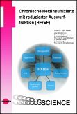 Chronische Herzinsuffizienz mit reduzierter Auswurffraktion (HFrEF) (eBook, PDF)