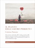 Il pianto dell'amore perduto (eBook, ePUB) Il pianto dell'amore perduto (eBook, ePUB)