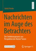 Nachrichten im Auge des Betrachters (eBook, PDF)