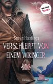 Verschleppt von einem Wikinger (eBook, ePUB) Verschleppt von einem Wikinger (eBook, ePUB)