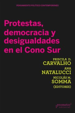 Cover Protestas, democracias y desigualdades en el Cono sur (eBook, PDF)