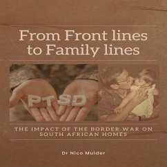 From Front Lines to Family Lines (eBook, ePUB) - Mulder, Nico