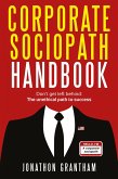 Corporate Sociopath Handbook (eBook, ePUB)