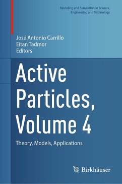 Active Particles, Volume 4 (eBook, PDF)