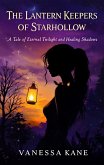 The Lantern Keepers of Starhollow (eBook, ePUB)