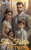The Father of My Twins (eBook, ePUB) The Father of My Twins (eBook, ePUB)