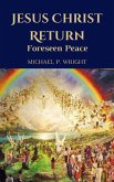 Jesus Christ Return (eBook, ePUB)