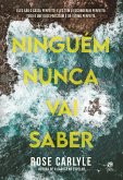 Ninguém nunca vai saber (eBook, ePUB) Ninguém nunca vai saber (eBook, ePUB)