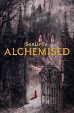 Alchemised (eBook, ePUB)