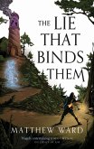The Lie That Binds Them (eBook, ePUB) The Lie That Binds Them (eBook, ePUB)