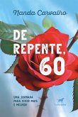 De repente, 60 (eBook, ePUB) De repente, 60 (eBook, ePUB)