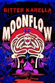 Moonflow (eBook, ePUB) Moonflow (eBook, ePUB)