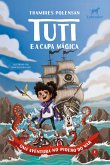 Tuti e a Capa Mágica (vol.2) (eBook, ePUB) Tuti e a Capa Mágica (vol.2) (eBook, ePUB)