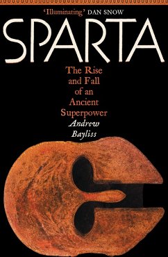 Sparta (eBook, ePUB) - Bayliss, Andrew Sparta (eBook, ePUB) - Bayliss, Andrew