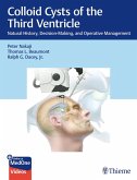 Colloid Cysts of the Third Ventricle (eBook, PDF)