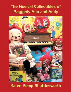 The Musical Collectibles of Raggedy Ann and Andy (eBook, ePUB)
