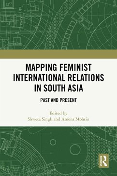 Mapping Feminist International Relations in South Asia (eBook, ePUB)