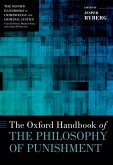 The Oxford Handbook of the Philosophy of Punishment (eBook, ePUB)