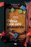 Mais que um Presente (eBook, ePUB)