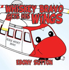 Cover Whiskey Bravo Gets His Wings (eBook, ePUB)