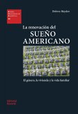 La renovación del sueño americano (eBook, PDF)