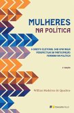 Mulheres na Política - 2ª Edição 2025 (eBook, ePUB) Mulheres na Política - 2ª Edição 2025 (eBook, ePUB)