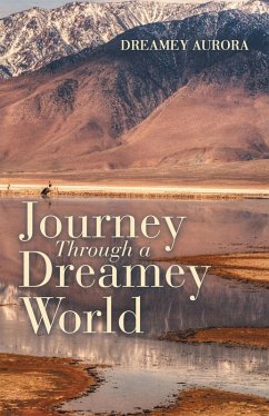 Cover Journey Through a Dreamey World (eBook, ePUB)