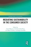 Mediating Sustainability in the Consumer Society (eBook, ePUB)