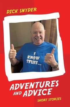 Adventures and Advice (eBook, ePUB)