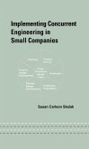 Implementing Concurrent Engineering in Small Companies (eBook, ePUB)