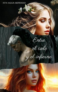 Cover Entre el cielo y el infierno (Cielo o infierno, #1) (eBook, ePUB)