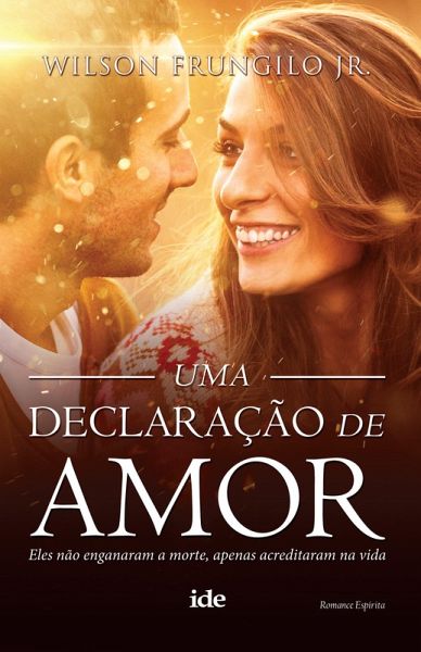 Uma Declaração de Amor (eBook, ePUB) Uma Declaração de Amor (eBook, ePUB)