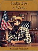 Judge For a Week (eBook, ePUB) Judge For a Week (eBook, ePUB)