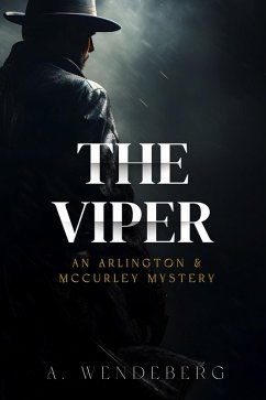 The Viper (Arlington & McCurley Mysteries, #3) (eBook, ePUB) Cover The Viper (Arlington & McCurley Mysteries, #3) (eBook, ePUB)