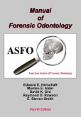Manual of Forensic Odontology (eBook, ePUB)