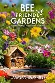 Bee-Friendly Gardens (eBook, ePUB) Bee-Friendly Gardens (eBook, ePUB)