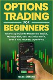 Options Trading for Beginners (eBook, ePUB)