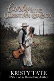Carly and the Christian Cowboy (eBook, ePUB)