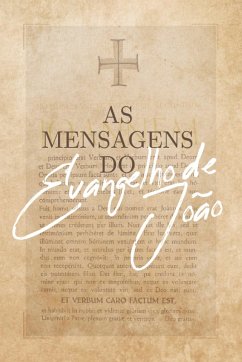 Cover As mensagens do Evangelho de João (eBook, ePUB)