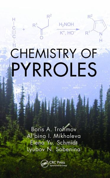 Chemistry of Pyrroles (eBook, ePUB)