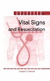 Vital Signs and Resuscitation (eBook, ePUB) Vital Signs and Resuscitation (eBook, ePUB)