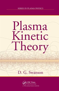 Plasma Kinetic Theory (eBook, ePUB) - Swanson, Donald Gary