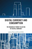 Digital Currency and Consumption (eBook, PDF)